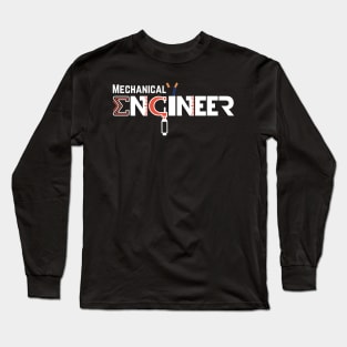 Mechanical Engineer Long Sleeve T-Shirt